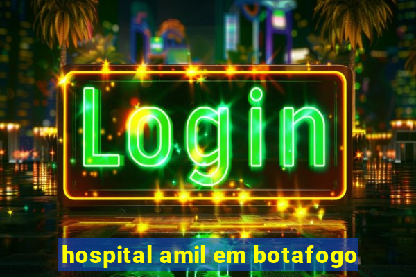 hospital amil em botafogo